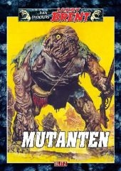 Mutanten - Dan Shocker