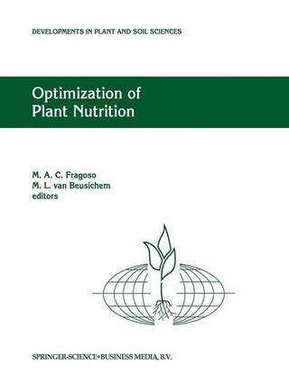 Optimization of Plant Nutrition - M.L. Van Beusichem; M.A. Fragoso