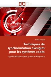 Techniques de Synchronisation Aveugles Pour Les Syst�mes Cod�s -  Imad-R