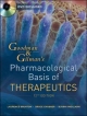Goodman and Gilman's The Pharmacological Basis of Therapeutics, Twelfth Edition