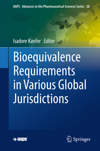 Bioequivalence Requirements in Various Global Jurisdictions - Isadore Kanfer