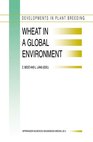 Wheat in a Global Environment - Z. Bedo; L. Lang