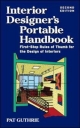 Interior Designer's Portable Handbook 2/E - John Patten (Pat) Guthrie