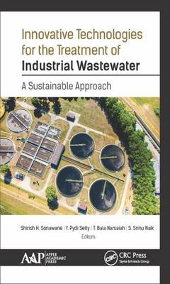 Innovative Technologies for the Treatment of Industrial Wastewater - 