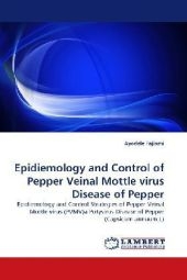 Epidiemology and Control of Pepper Veinal Mottle virus Disease of Pepper - Ayodele Fajinmi