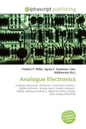 Analogue Electronics - Frederic P Miller, Agnes F Vandome, John McBrewster