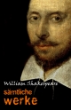 William Shakespeare: Sämtliche Werke