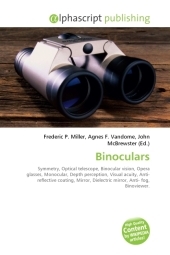 Binoculars - Frederic P Miller, Agnes F Vandome, John McBrewster