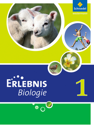 Erlebnis Biologie - Ausgabe 2011 für Hauptschulen in Nordrhein-Westfalen - Annely Zeeb; Joachim Dobers; Imme Freundner-Huneke; Siegfried Schulz