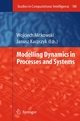 Modelling Dynamics in Processes and Systems - Wojciech Mitkowski