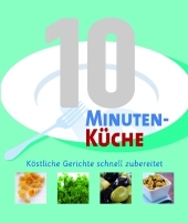 10-Minuten-Küche