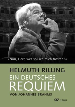Johannes Brahms. Ein Deutsches Requiem - Helmuth Rilling