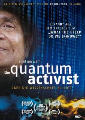 Der Quantum Activist, 1 DVD - Amit Goswami