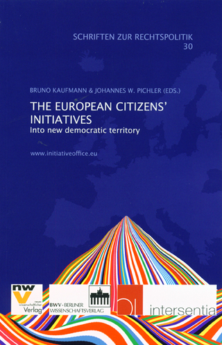The European Citizens' Initiative - Bruno Kaufmann; Johannes W. Pichler