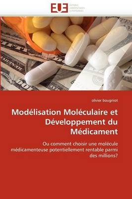 Modélisation moléculaire et développement du médicament -  Bougniot-O