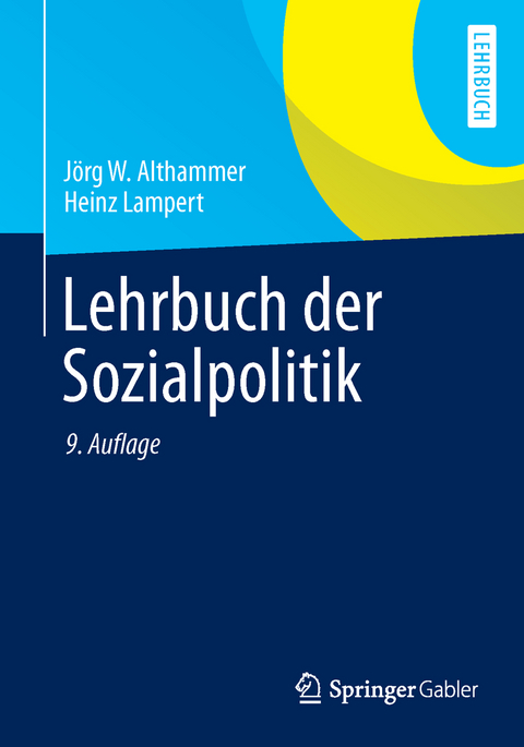 Lehrbuch der Sozialpolitik - Jörg W. Althammer, Heinz Lampert (1930-2007)