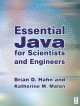 ESSENTIAL JAVA FOR SCIENTISTS AND ENGINEERS - UNKNOWN