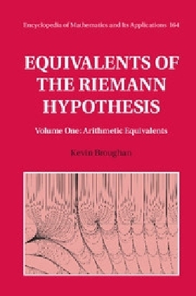 Equivalents of the Riemann Hypothesis: Volume 1, Arithmetic Equivalents -  Kevin Broughan