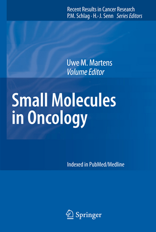 Small Molecules in Oncology - Uwe M. Martens