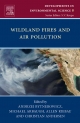 Wildland Fires and Air Pollution - Christian Andersen;  Michael Arbaugh;  Andrzej Bytnerowicz;  Allen Riebau