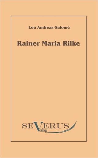 Rainer Maria Rilke - Lou Andreas-Salomé