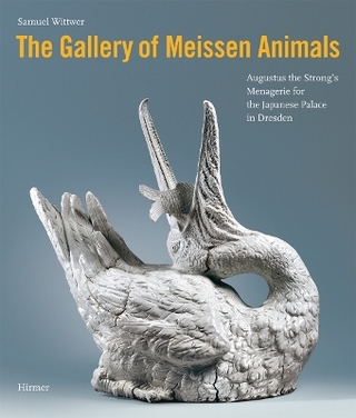 The Gallery of Meissen Animals - Samuel Wittwer