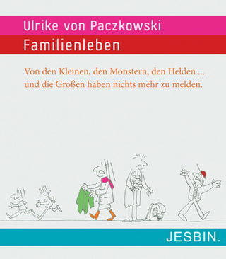 Familienleben - Ulrike von Paczkowski