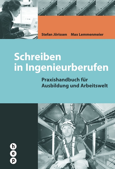 Schreiben in Ingenieurberufen - Stefan Jörissen, Max Lemmenmeier