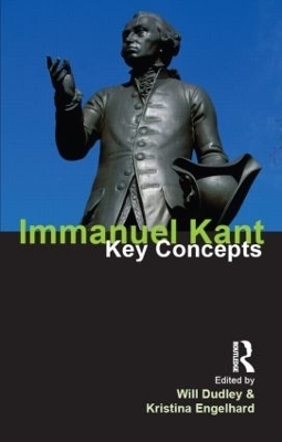 Immanuel Kant - Will Dudley; Kristina Engelhard
