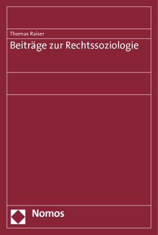 Beiträge zur Rechtssoziologie - Thomas Raiser