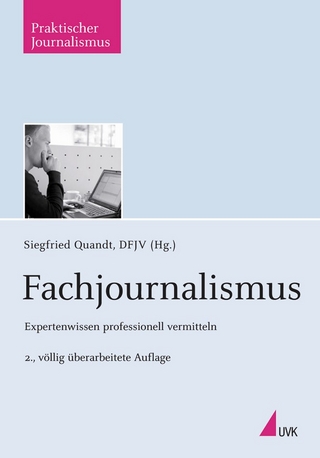 Fachjournalismus - Siegfried Quandt; Deutscher Fachjournalisten-Verband Deutscher Fachjournalisten-Verband,