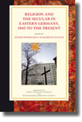 Religion and the Secular in Eastern Germany, 1945 to the present