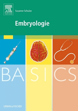BASICS Embryologie - Susanne Schulze