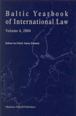 Baltic Yearbook of International Law, Volume 4 (2004) - Ineta Ziemele