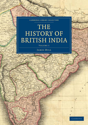 The History of British India - James Mill