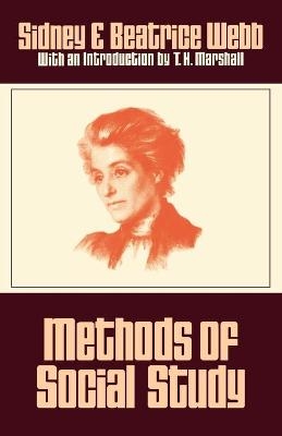 Methods of Social Study - Sidney Webb; Beatrice Webb