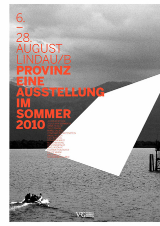 PROVINZ - Eine Ausstellung im Sommer 2010 - Arne Fehmel; Korbinian Kainz; Felix Rundel