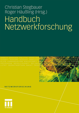 Handbuch Netzwerkforschung - Christian Stegbauer; Roger Häußling