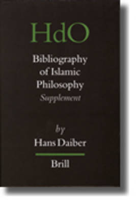 Bibliography of Islamic Philosophy - Hans Daiber