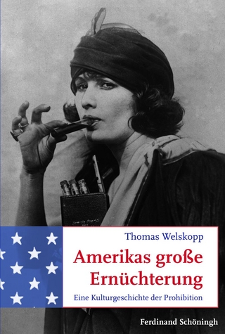 Amerikas große Ernüchterung - Thomas Welskopp