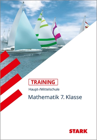 STARK Training Haupt-/Mittelschule - Mathematik 7. Klasse - Rainer Langseder; Klaus Zöberlein