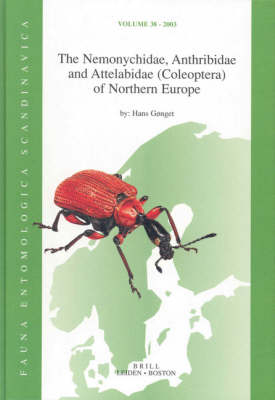 The Nemonychidae, Anthribidae and Attelabidae (Coleoptera) of Northern Europe - Hans Gonget