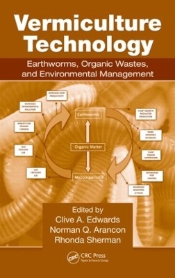 Vermiculture Technology - Clive A. Edwards; Norman Q. Arancon; Rhonda L. Sherman