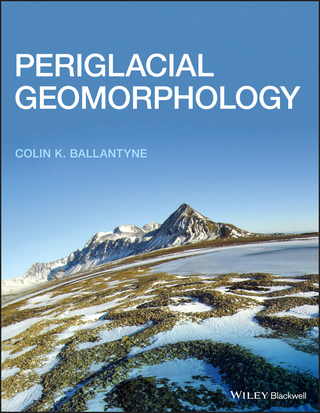 Periglacial Geomorphology - Colin K. Ballantyne