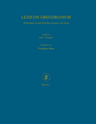 Lexicon Gregorianum, Volume 6 Band VI      - - Friedhelm Mann