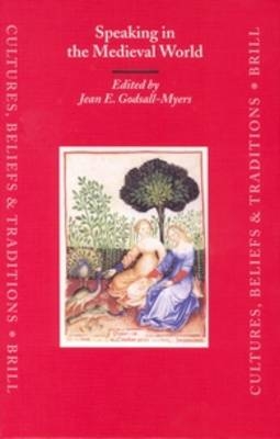 Speaking in the Medieval World - Jean Godsall-Myers