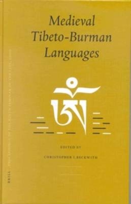 Medieval Tibeto-Burman Languages - Christopher Beckwith