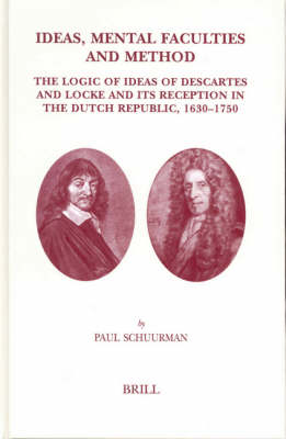 Ideas, Mental Faculties and Method - Paul Schuurman