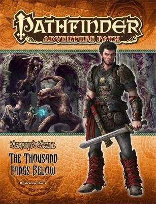 Pathfinder Adventure Path: The Serpent's Skull Part 5 - The Thousand Fangs Below - Graeme Davis; Paizo Staff