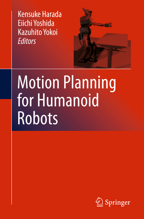 Motion Planning for Humanoid Robots - 